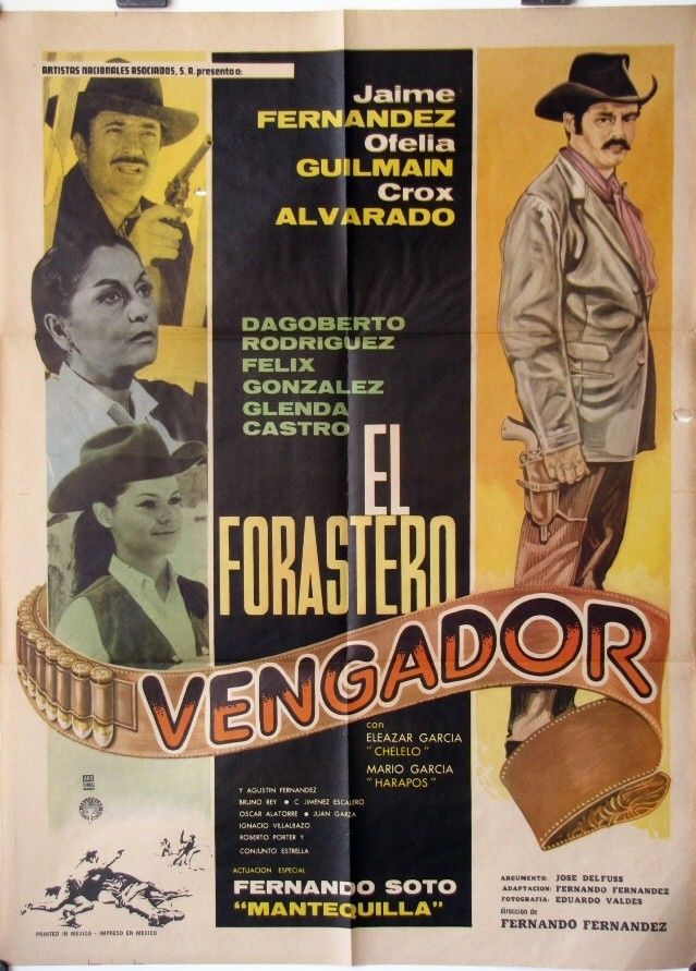 FORASTERO VENGADOR, EL